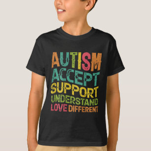 Support für Autismus akzeptieren Liebe anders (tl T-Shirt