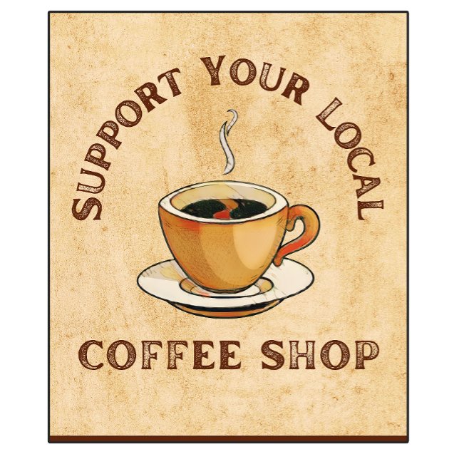 Support für Ihren lokalen Kaffee-Shop T-Shirt (Von Creator hochgeladen)