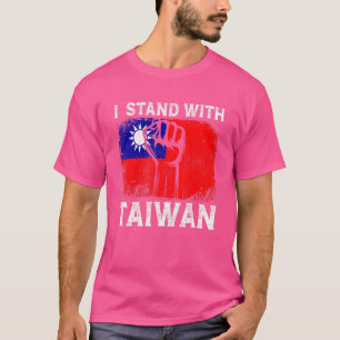 Support Ich stehe mit Taiwan Free Taiwan Taiwanisc T-Shirt