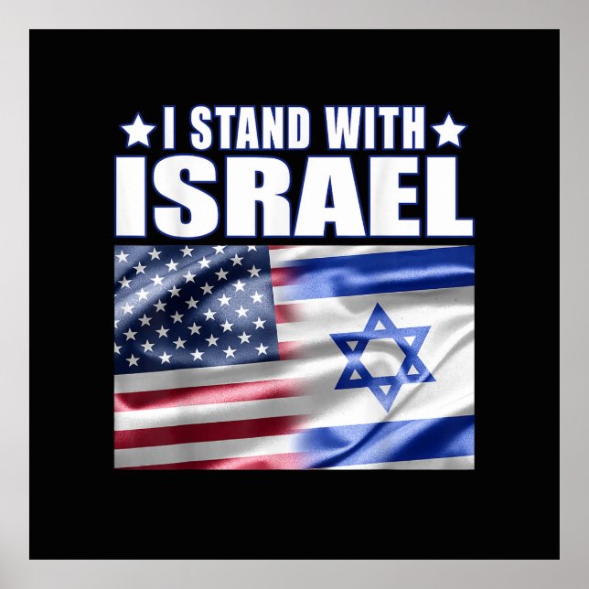 Support Israel I Stand with Israel  Poster (Vorne)