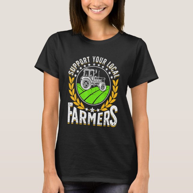 Support Local   Farmer Retro Farming Men Women Far T-Shirt (Vorderseite)
