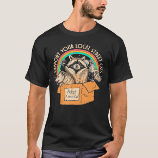 Support Local Street Cats Box Raccoon Opossum Skun T-Shirt