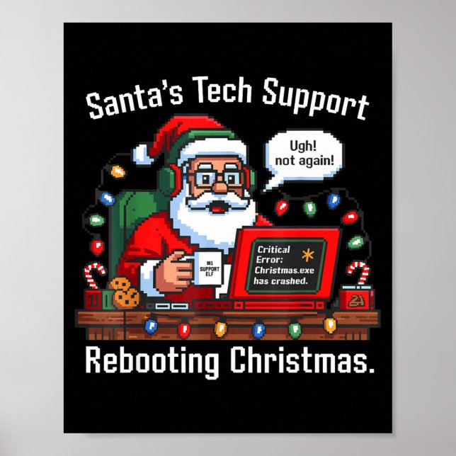 Support Santa Tech Rebooting s Tee Poster (Vorne)