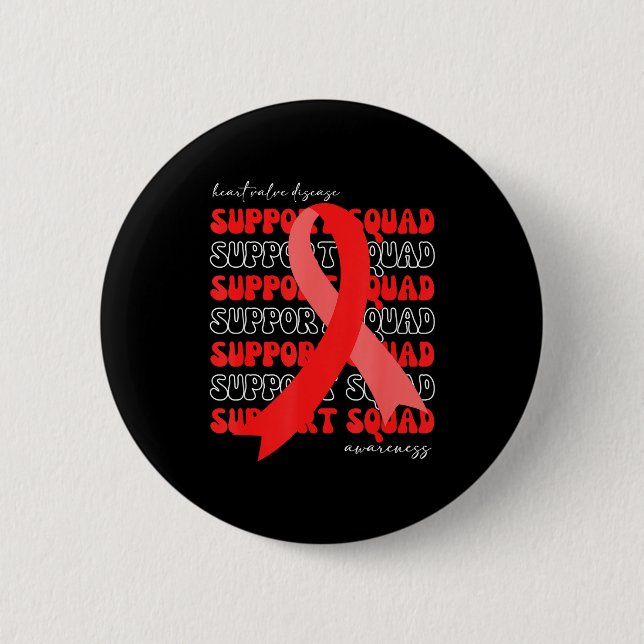 Support Squad Heart Valve Disease Awareness Red Ri Button (Vorderseite)