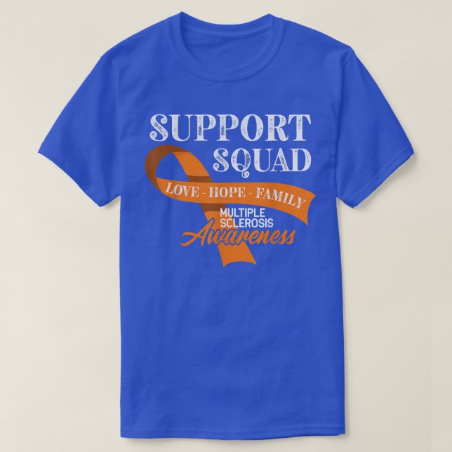 Support Squad I ED MS Multiple Sclerosis Awareness T-Shirt (Design vorne)