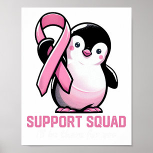 Support Squad Ich bin für Sie da Pinguin Brust Poster