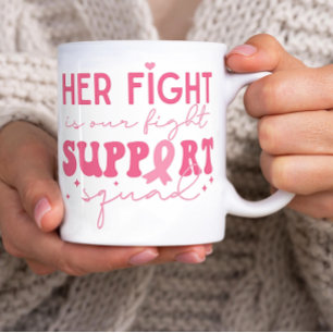 Support Squad Ihr Kampf ist unser Kampf gegen Kreb Kaffeetasse