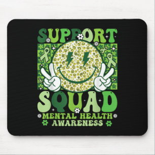 Support Squad Mentaler Gesundheitsbewusstseinsmona Mousepad