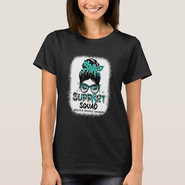 Support Squad Messy Bun Teal Ribbon Addiction Reco T-Shirt (Vorderseite)