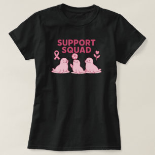 Support Squad - rosa Multifunktionsleisten-Siegel T-Shirt