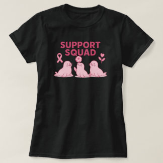 Support Squad - rosa Multifunktionsleisten-Siegel T-Shirt