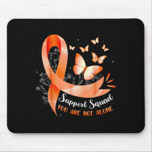 Support Squad Sie sind nicht allein Leukämie-Ausze Mousepad