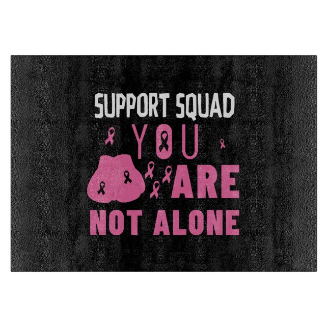 Support-Team Sie sind nicht allein Schneidebrett (Vorderseite)