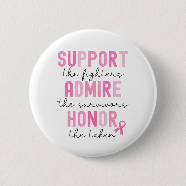 Support The Fighters Breast Cancer Pink Ribbon Button (Vorderseite)