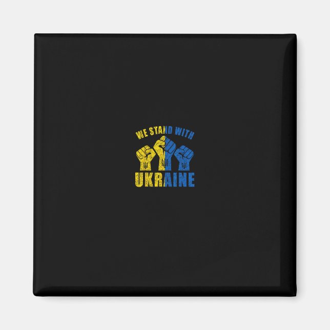Support Ukraine - We Stand With Ukraine Flag Desig Magnet (Vorne)