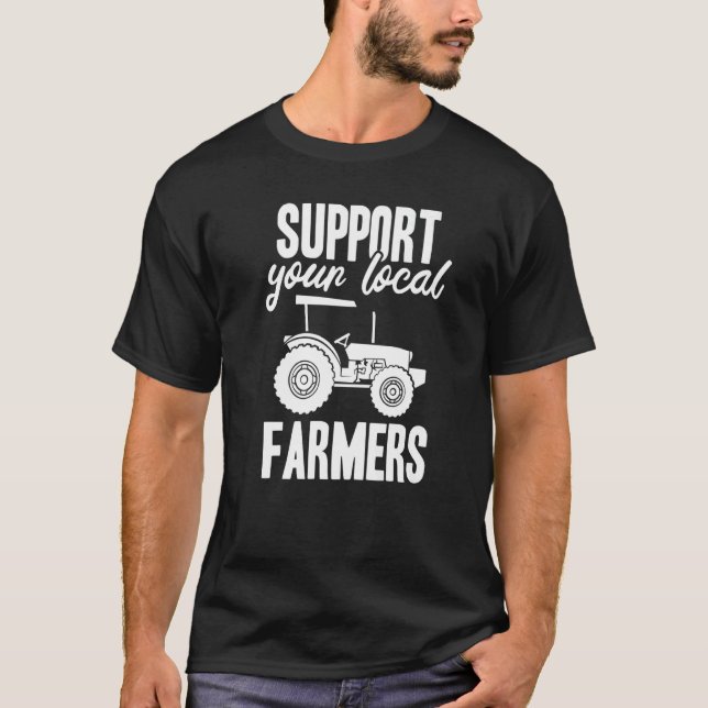 Support Your Farmers T-Shirt (Vorderseite)