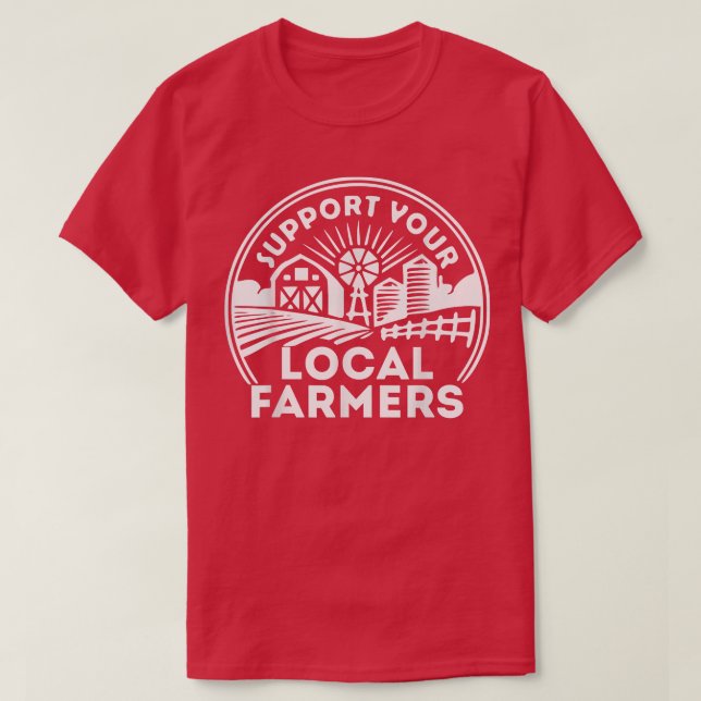 Support Your Local Farmers Crewneck, farm local ,  T-Shirt (Design vorne)
