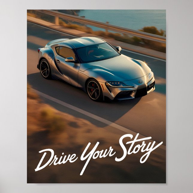 Supra Fahren Sie Ihre Geschichte Poster (Vorne)