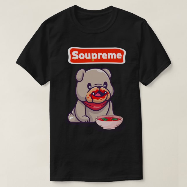 Supreme Good Soup Esssuppe sieben 1 T-Shirt (Design vorne)