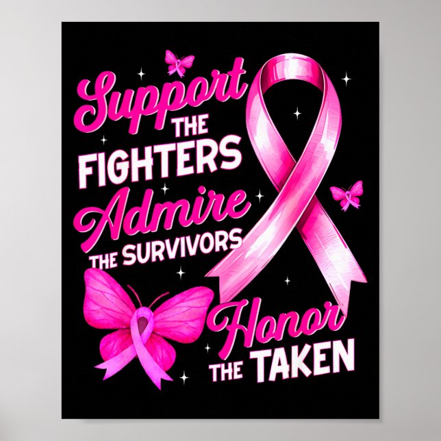 Suprt Admire Honor Breast Cancer Awareness Shirts  Poster (Vorne)