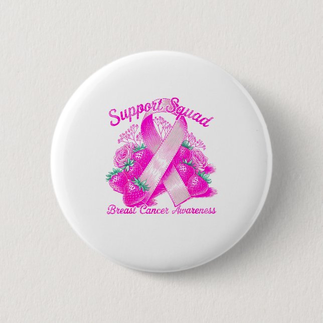 Suprt Squad Breast Cancer Awareness Nk Ribbon Wome Button (Vorderseite)