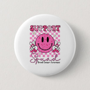 Suprt Squad Nk Ribbon Smile Face Brustkrebs Awa Button