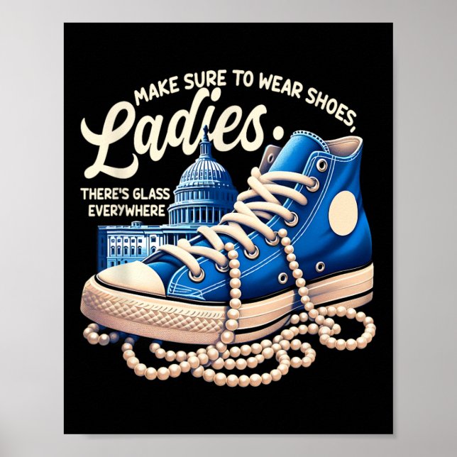 Sure To Trage Ladys Shoes Ladys Kamala Harr Poster (Vorne)