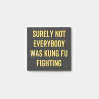 Surely Not Everybody Was Kung Fu Fighting