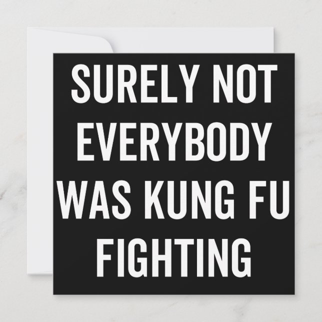 Surely Not Everybody Was Kung Fu Fighting Save The Date (Vorderseite)