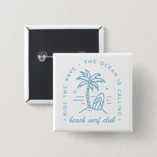 Surf Beach Club Surfer Surfen Ozean Liebhaber Zita Button