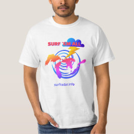 Surf 'em all. TLW. Surfing the Great Lakes T-Shirt