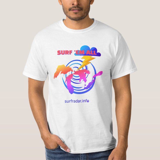 Surf 'em all. TLW. Surfing the Great Lakes T-Shirt (Vorderseite)