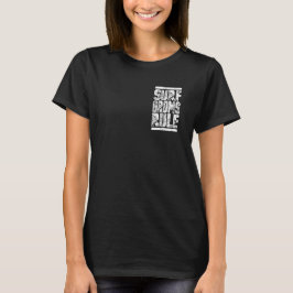 Surf Groms Rule!!! (Erwachsener weiß) T-Shirt