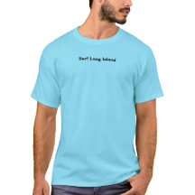 Surf Long Island T - Shirt
