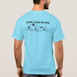Surf Long Island T - Shirt