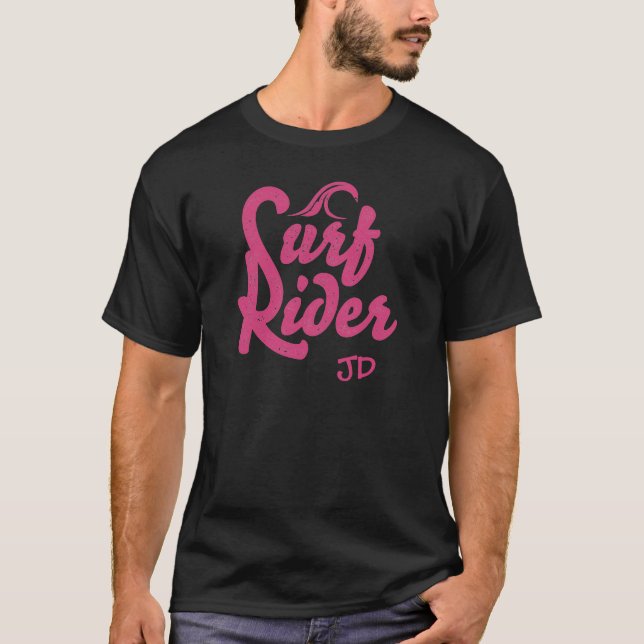 Surf Rider Quote Monogram Pink Black Trendy T-Shirt (Vorderseite)