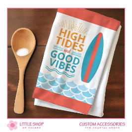 Surfboard High Tides Good Vibes Customizable Beach Geschirrtuch