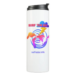 Surfe sie alle. TLW. Surfen auf den Großen Seen Thermosbecher