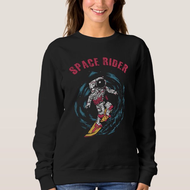Surfen Astronaut Space Rider Surfer Sweatshirt (Vorderseite)
