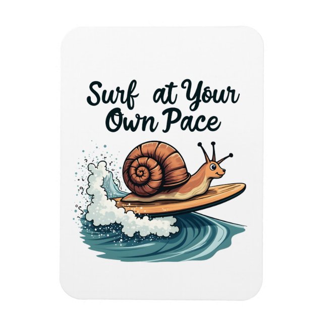 Surfen auf dem eigenen Pace Funny Surfsnail Magnet (Vertikal)