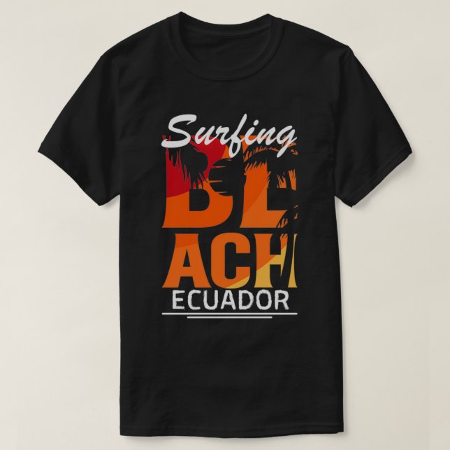 Surfen Ecuador Ecuador T-Shirt (Design vorne)