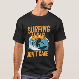 Surfen Haare egal Vintage Surfen Surfbrett T-Shirt