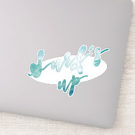 Surfen ist auf | Spaß Typografie Surf Zitat Aufkleber