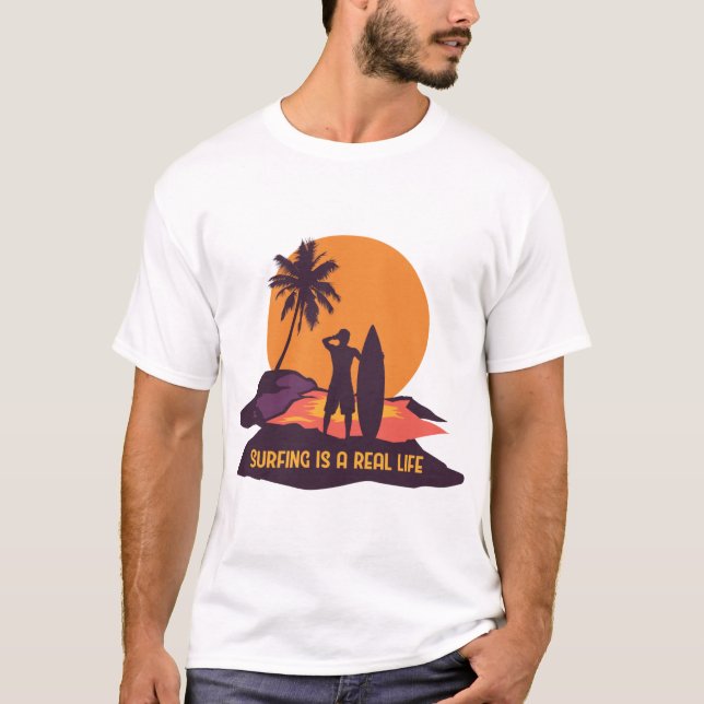 Surfen ist ein echtes Leben T-Shirt (Vorderseite)