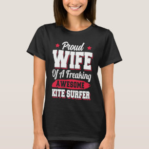 Surfen Kitesurfen Kiteboarden Kite Surfer Ehefrau T-Shirt