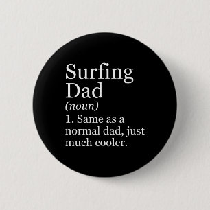 Surfen Papa Definition Lustig Sarkastisch Sport  Button
