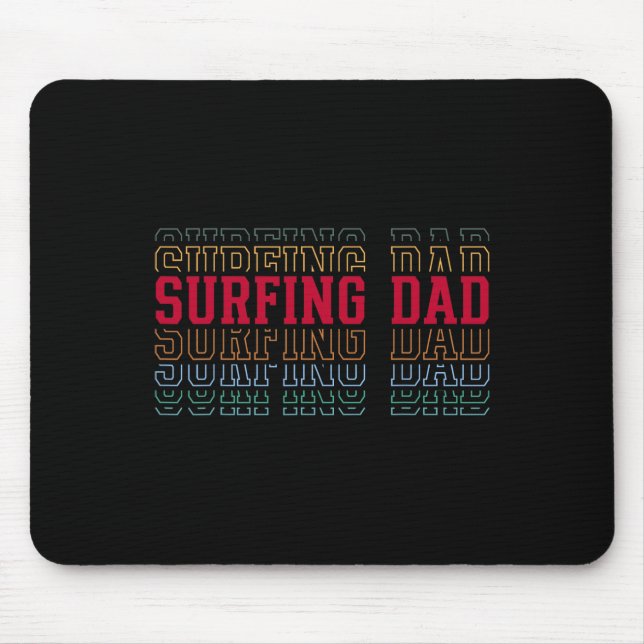 Surfen Papa Lustiger Schichttext Vater Coach Surfe Mousepad (Vorne)