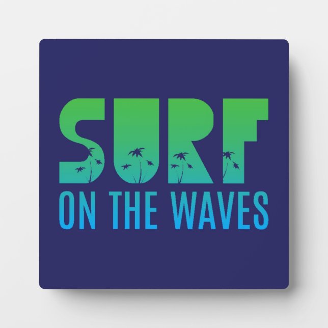 Surfen Sie auf dem Waves Poster Fotoplatte (Vorderseite)