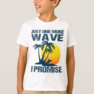 Surfen Spaß - Nur noch eine Welle Surfen T-Shirt