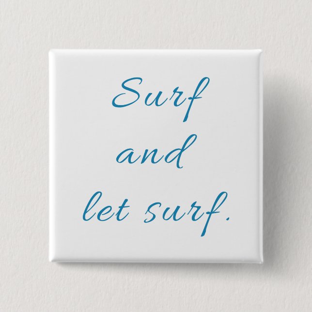 Surfen und Gelassen Surfen Button (Vorderseite)